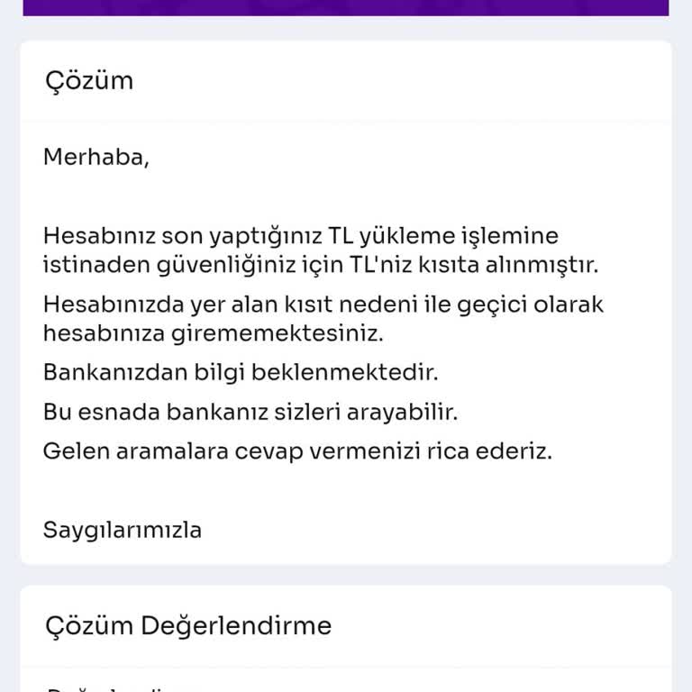 Hesabım Kısıtlandı, Müşteri Hizmetlerine Ulaşamıyorum