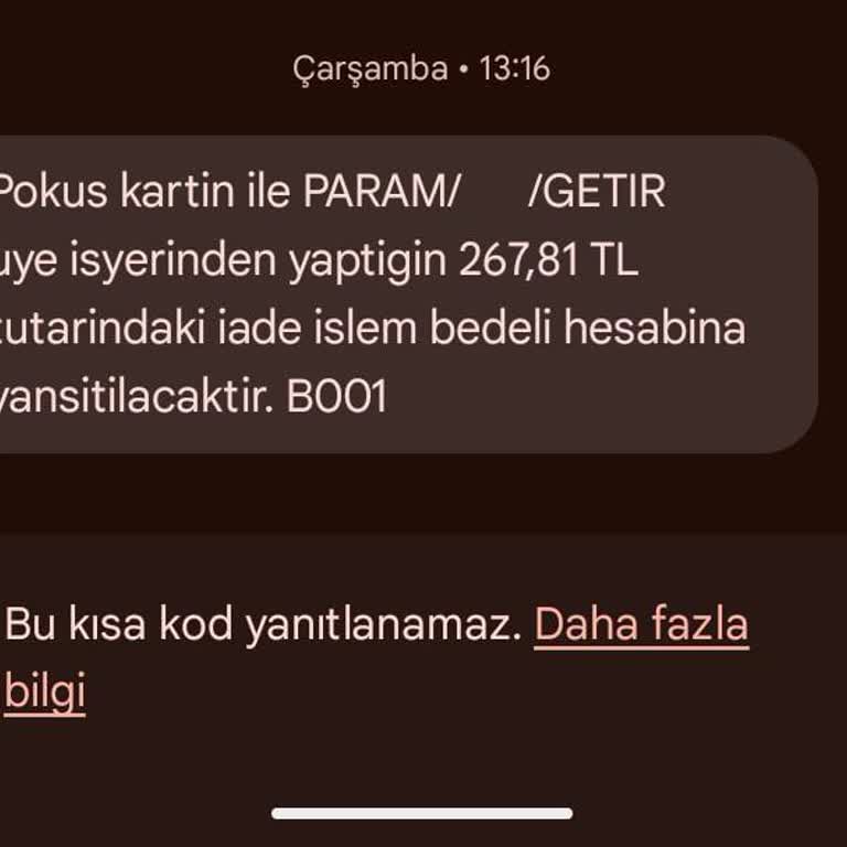 Geciken Para İadesi Ve Yetersiz Müşteri Hizmetleri