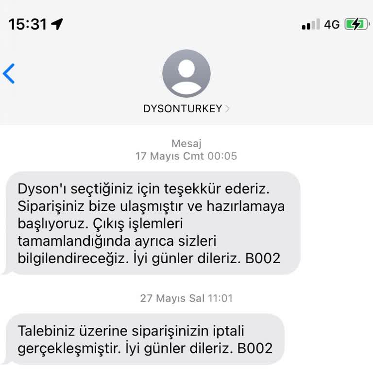 Dyson Siparişim İptal Edildi Para İadesi Yapılmıyor Müşteri Hizmetleri Çözüm Sunmuyor