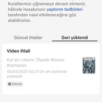 Kuran Videosu Nedeniyle TikTok Kanalım Haksız Yere Kısıtlandı