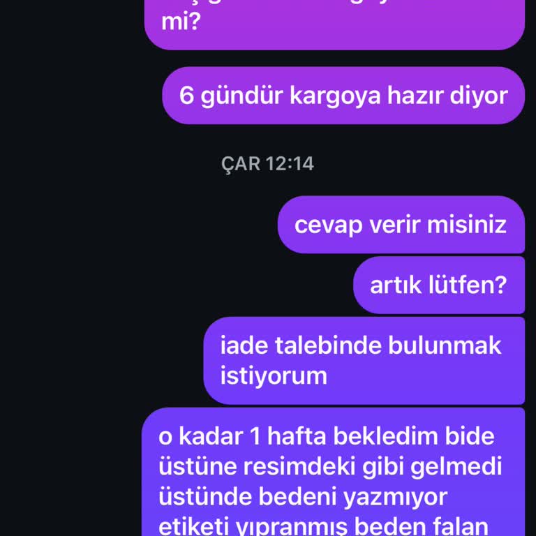 Geç Gelen Ve Hatalı Eşofman İçin İade Talebime 5 Gündür Yanıt Yok
