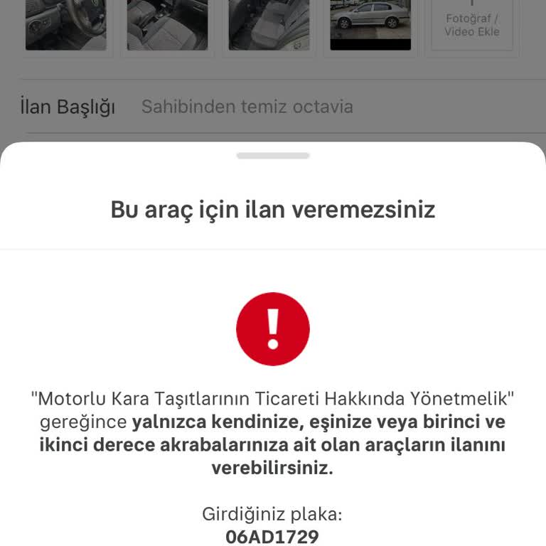 Akraba Aracı İçin İlan Verme Kısıtlaması Nedeniyle İlan Ekleyemiyorum