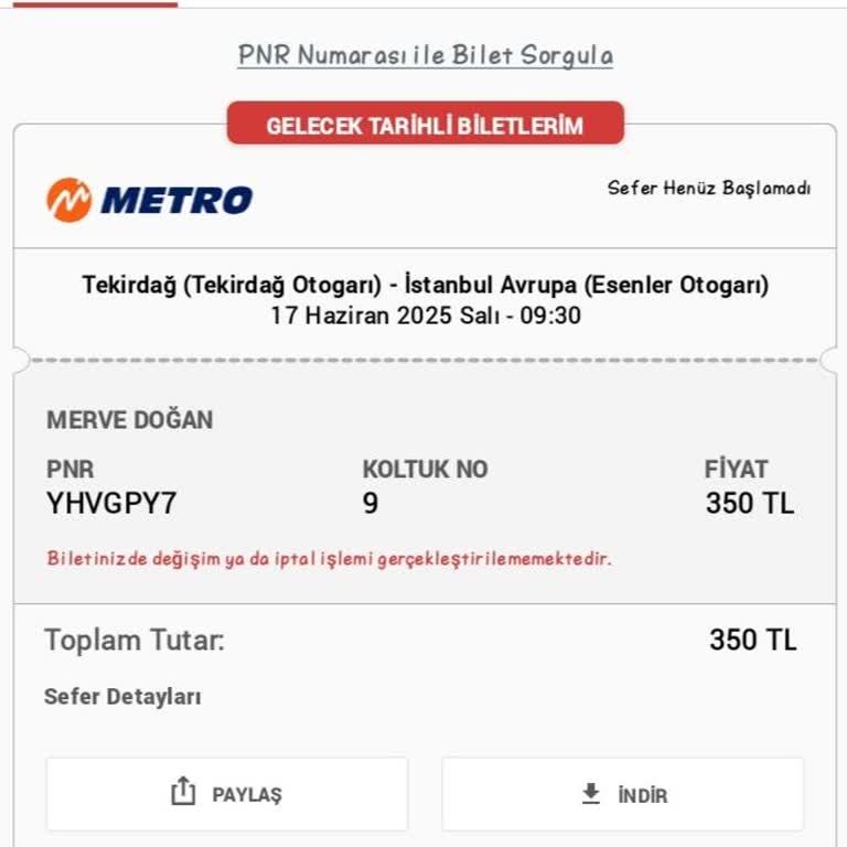 Metro Turizm Sefer Saati Değişikliğiyle Mağduriyet Yaşadım