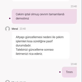 Çekim Talebim Onaylanmadı, Canlı Destek Yanıt Vermiyor