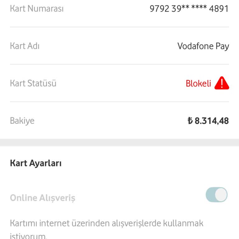 Vodafone Pay Kartıma Sebepsiz Bloke Kondu, Paramı Kullanamıyorum