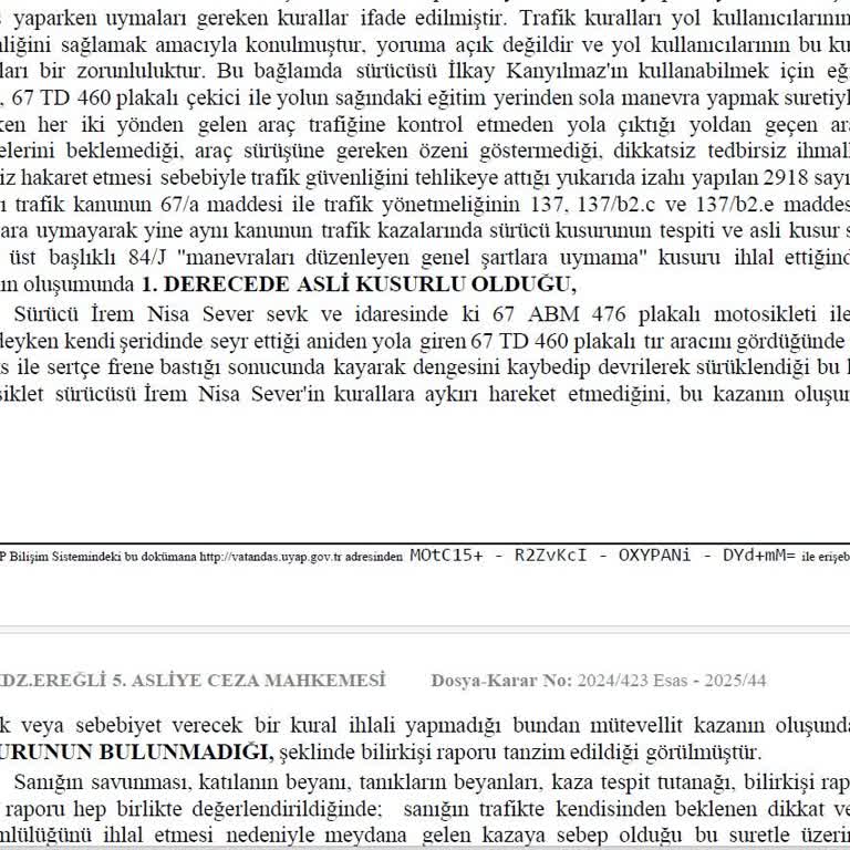 Sigorta Şirketinin Mahkeme Kararına Rağmen Eksik Ödeme Yapması Ve Süreci Uzatması