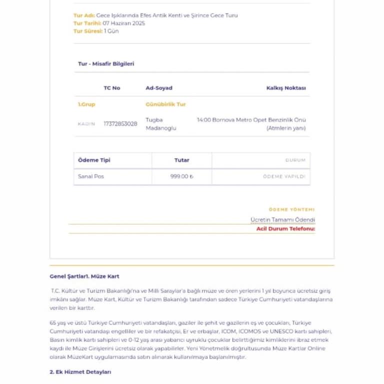 Efes Turu Ücret İadesi Yapılmıyor Müşteri Hizmetleri İlgisiz