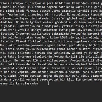 Xiaomi Müşteri Hizmetlerinden Hiçbir Şekilde Geri Dönüş Alamadım