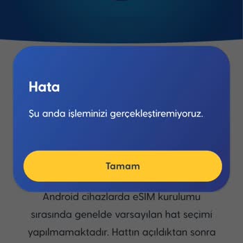 E-sim Kurulumu Sürekli Hata Veriyor Ve Alternatif Seçenek Sunulmuyor
