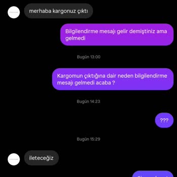 Değişim Ürünümün Kargo Bilgisi Ve İletişim Eksikliği