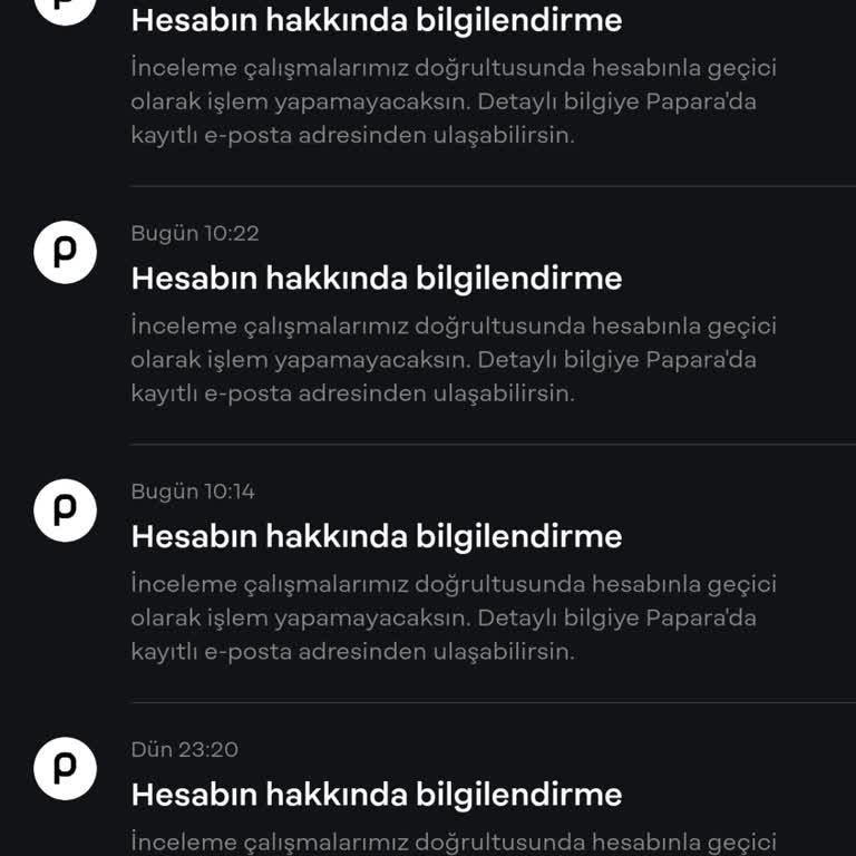 Papara Hesabımın Haksız İnceleme Nedeniyle Kısıtlanması Mağduriyetimi Artırıyor