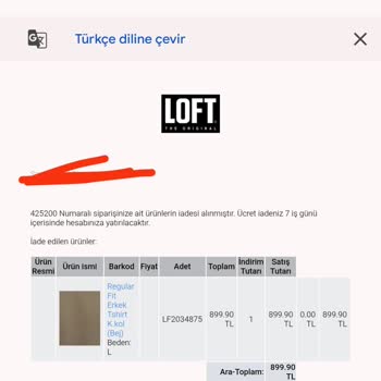 Loft'tan Yaptığım İade Ücreti 21 Gündür Hesabıma Yatmadı