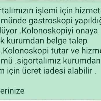 Hastane Tarafından Kolonoskopi Ücretimin İadesi Yapılmıyor