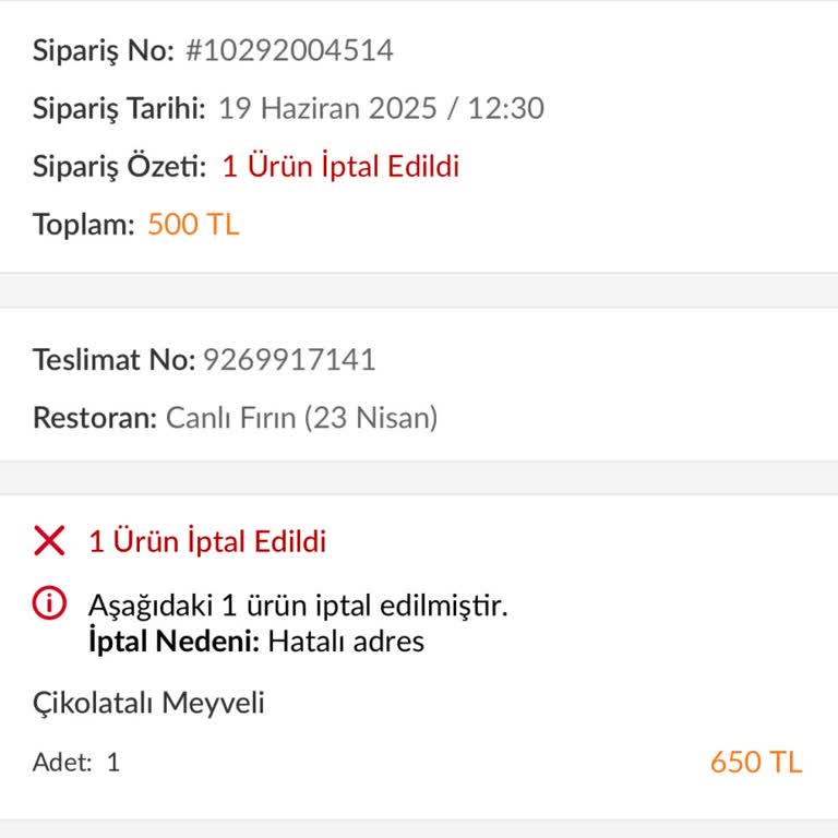 Hatalı Adres Gerekçesiyle Getirilmeyen Sipariş İçin Ücret İadesi Yapılmıyor