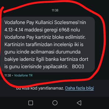 Vodafone Pay Kartıma Sebepsiz Bloke Kondu, Bakiyeme Erişemiyorum