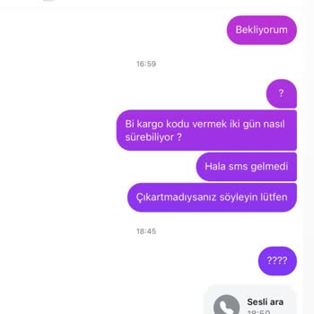 Kargo Ve İletişim Sıkıntısı, Mesajlara Dönüş Yapılmıyor