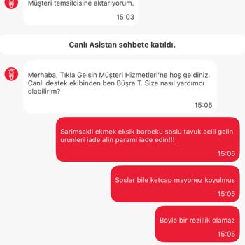 Siparişim Eksik Yanlış Ve Soğuk Geldi Canlı Destekten De Yanıt Alamadım
