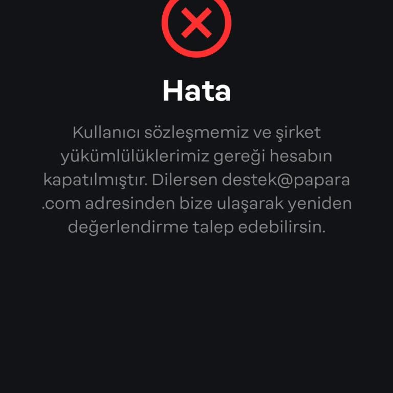 Papara Hesabım Gerekçesiz Kapatıldı, Net Bir Açıklama Yapılmıyor