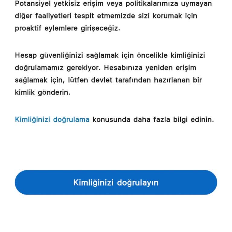Sürekli Hesap Kısıtlaması Ve Kimlik Doğrulama Sorunu