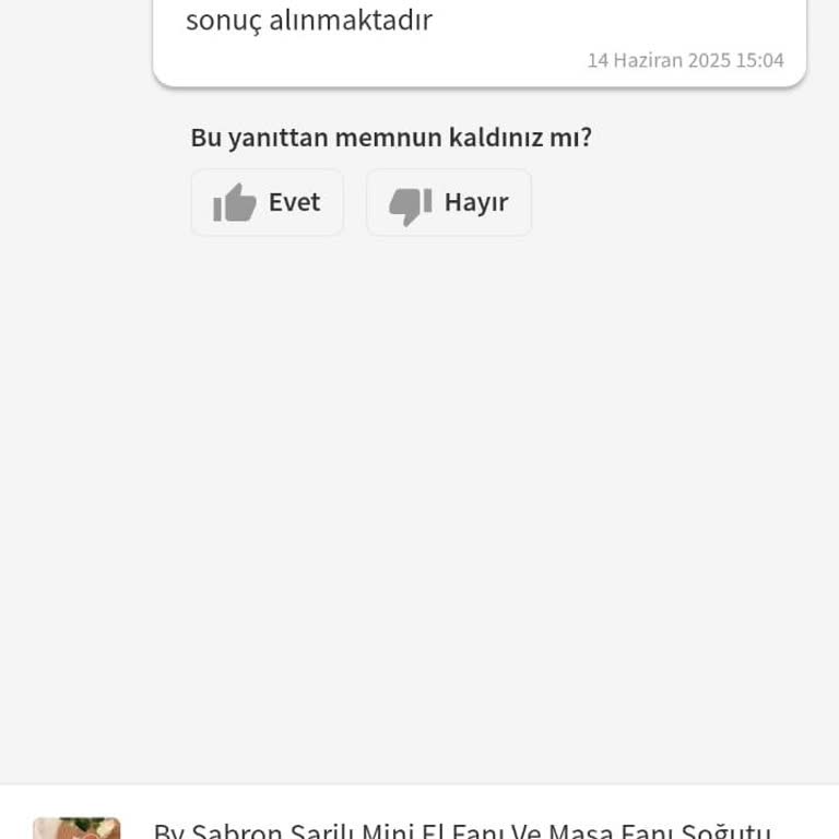 Arızalı El Vantilatörü İçin İade Sürecinde Mağduriyet Ve Destek Eksikliği