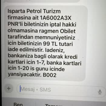 Bilet İptali Sonrası Eksik Ücret İadesi Ve Müşteri Hizmetleri Sorunu