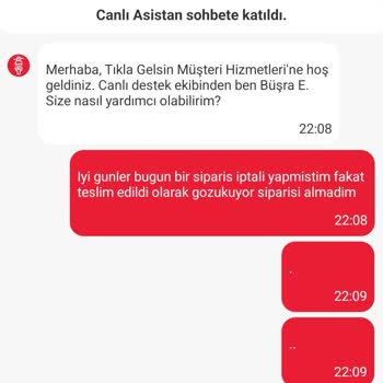 Sipariş İptali Ve Canlı Destek Sorunu