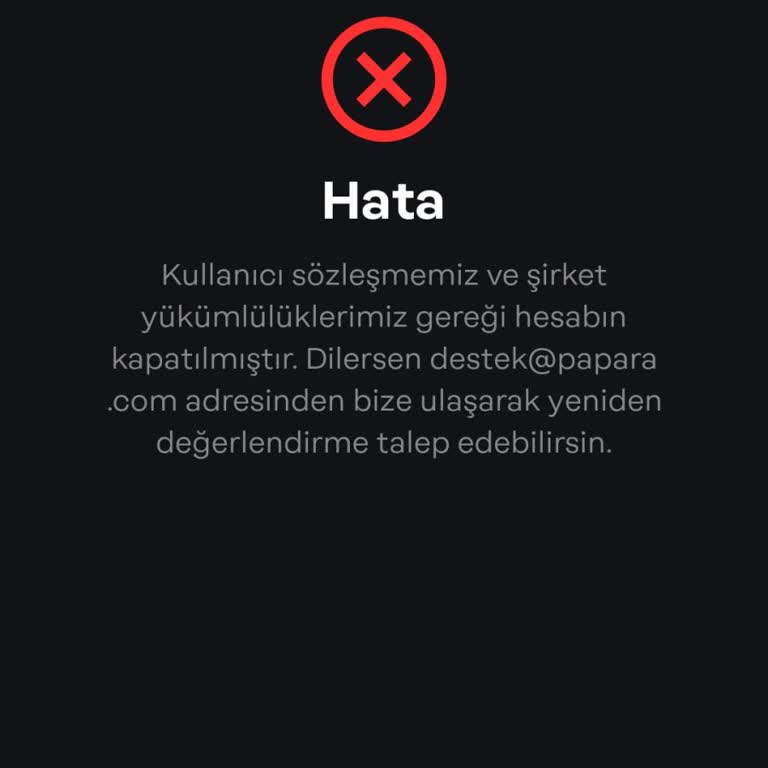 Papara'da Hesabım Kapatıldı, Param ve Gümüşüm İade Edilmiyor!