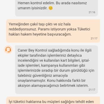 Yemeğimden Çakıl Taşı Çıktı, Para İadesi Yapılmadı