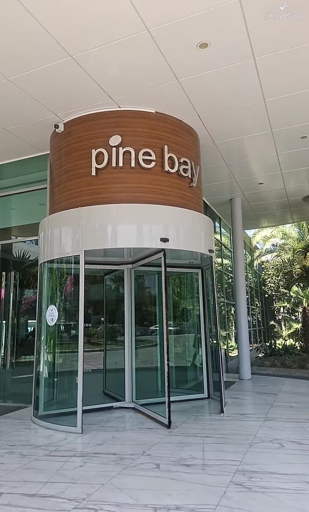 Pine Bay Holiday Resort Sıkıntıları! - Şikayetvar