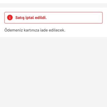 İptal Edilen Siparişin İadesi İçin Günlerce Beklemek Zorunda Kaldım