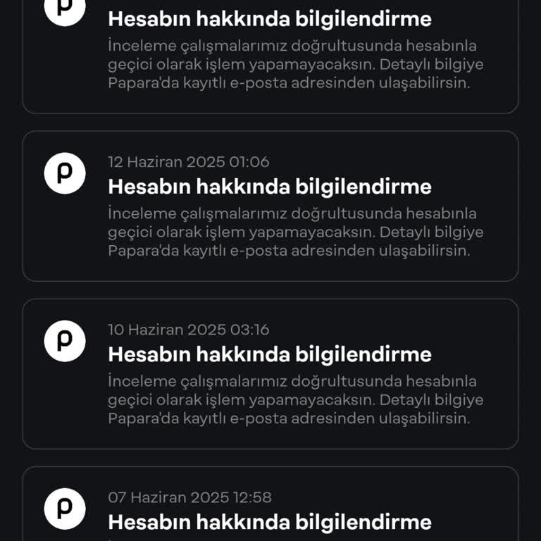 Papara Hesabımda Anlamsız Yetki Kısıtlaması Ve Süreç Belirsizliği