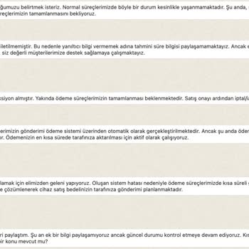 Cihaz Satışı Sonrası Geciken Ödeme Ve İletişim Sorunu