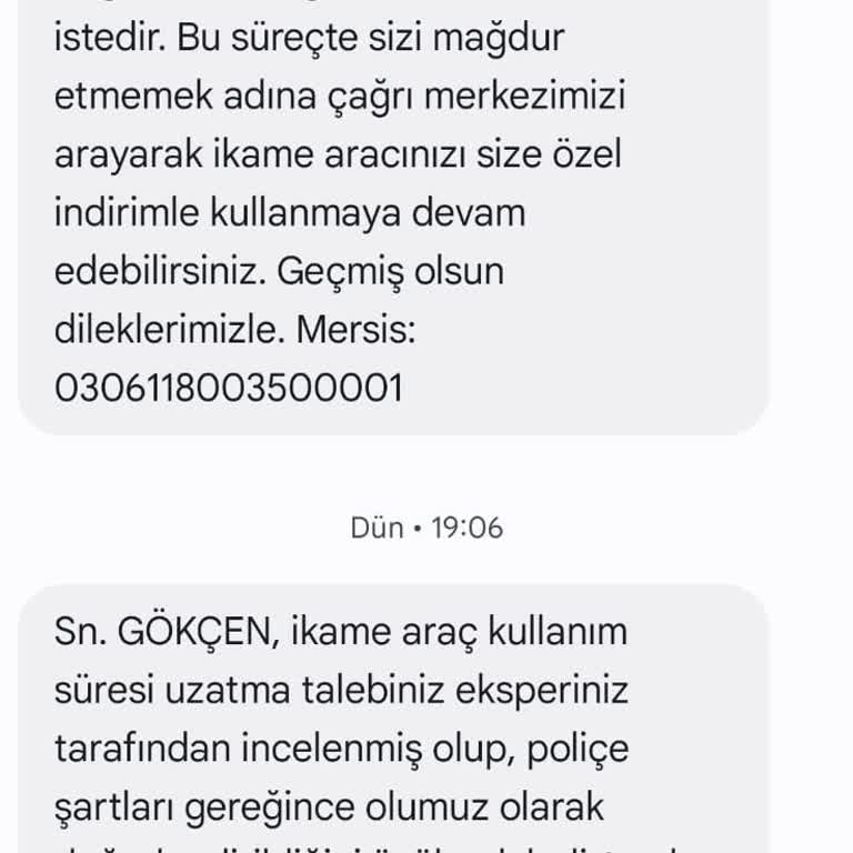 Kasko İkame Araç Süresi Poliçede 15 Gün Yazmasına Rağmen Uzatılmıyor