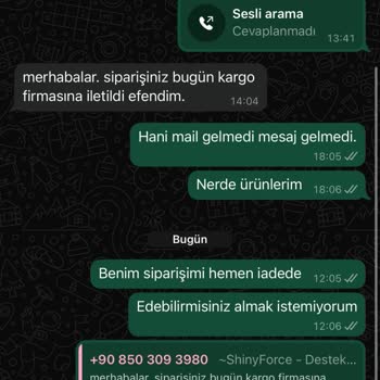 Siparişim Gönderilmedi, İade Talebime Dönüş Yapılmıyor
