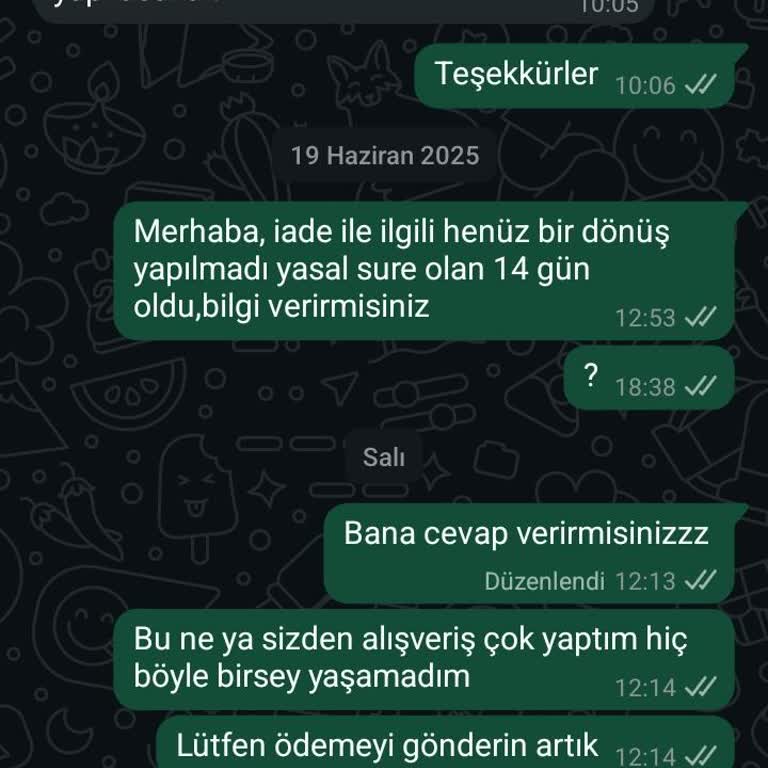 Siparişim Gönderilmedi Ve Para İadesi Yapılmadı