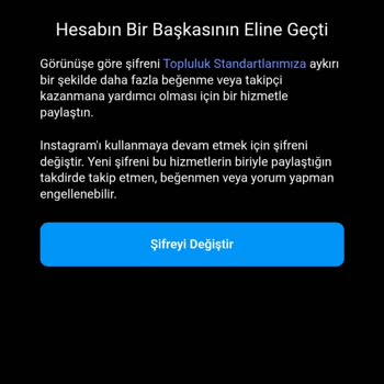 Instagram Kişisel Hesabım Güvenlik Gerekçesiyle Haksızca Engellendi, Sorunum Çözülmüyor
