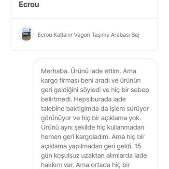 İade Edilen Ürün Açıklamasız Geri Geldi Müşteri Hizmetlerinden Dönüş Yok