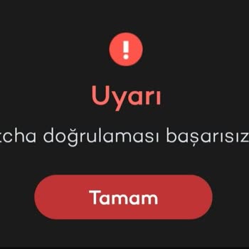 Tosla Uygulamasında Captcha Doğrulama Sorunu Yaşıyorum