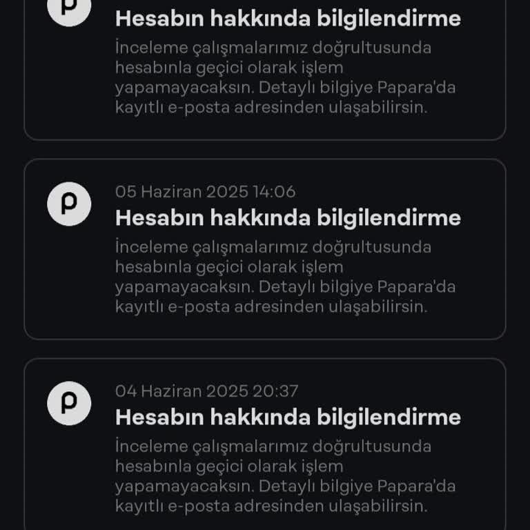 Papara Hesabımdaki Parama Uzun Süredir Erişemiyorum