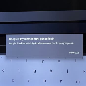 Onvo Televizyonda Netflix Erişim Sorunu: Google Play Hizmetleri Uyum Problemi