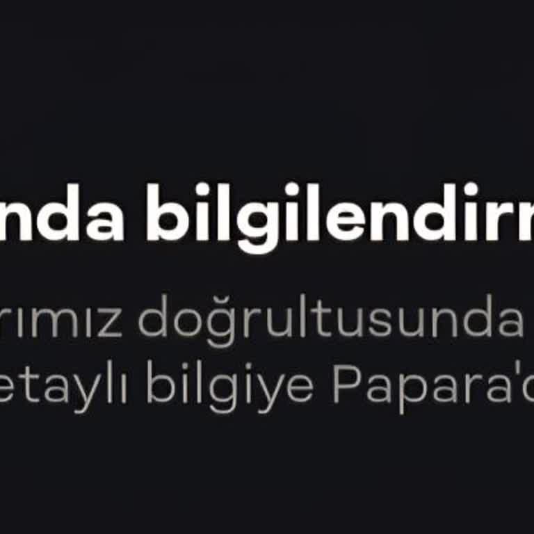Papara Hesabımın Uzun Süredir İnceleme Altında Olması Ve Geri Dönüş Sağlanmaması