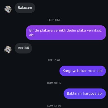 Sipariş Ettiğim Vernikli Plaka Yerine Verniksiz Plaka Gönderildi, Üstelik Kargo Ücretini İki Kez Ödedim