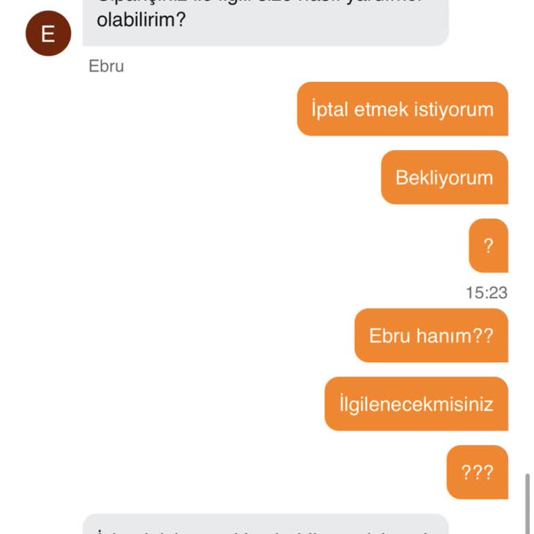 Sipariş İptaline Rağmen Teslimat Ve Kurye Sorunu Yaşadım