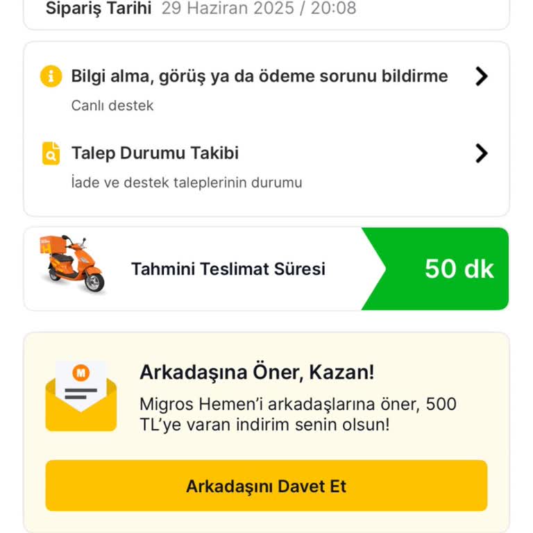 Migros Hemen Siparişim Zamanında Teslim Edilmedi, Destek Alamadım