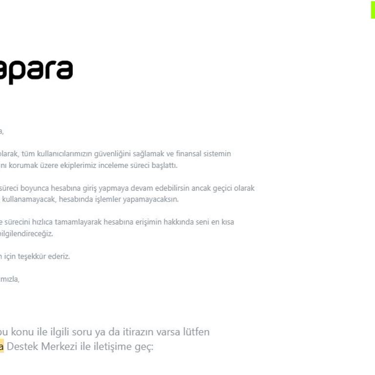 Papara Hesabım 1 Aydır İncelemede, Müşteri Hizmetlerinden Net Bilgi Alamıyorum