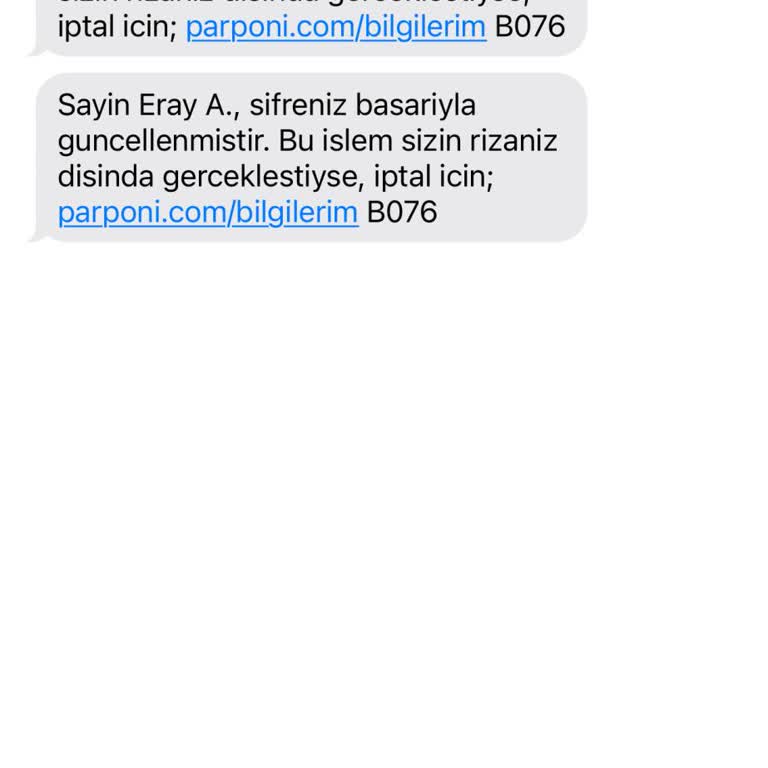 Bilgim Dışında Ödeme Yöntemi Ve Şifre Değişikliği Bildirimi Aldım