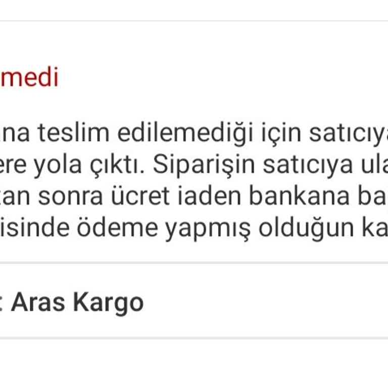 Kargo Teslim Edilmeden Evde Yok Denilip Siparişimin İptal Edilmesi