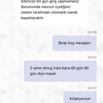 Üyeliğimi İptal Etmiyorlar Sürekli SMS Gönderiyorlar
