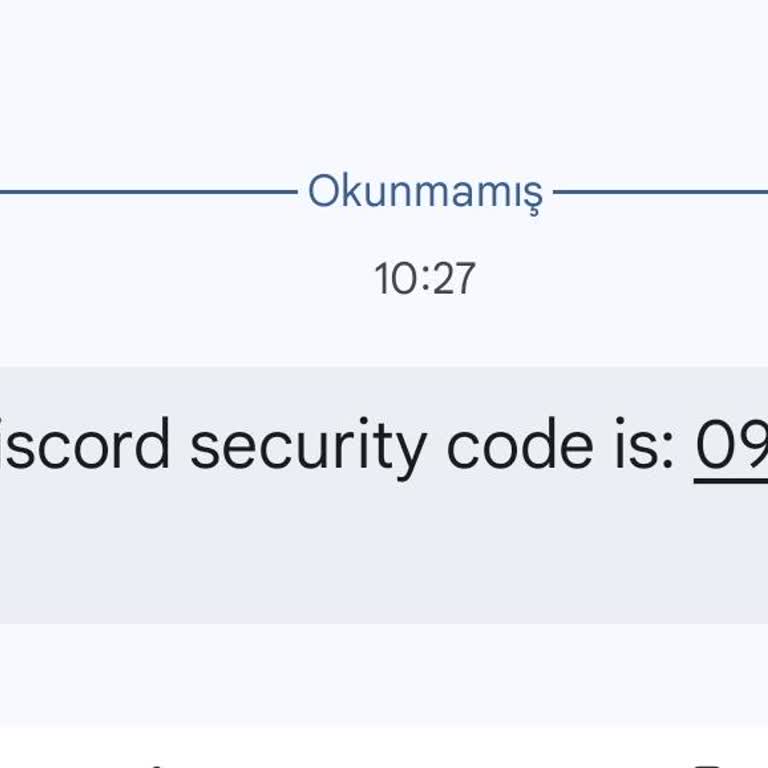 Bilgim Dışında Discord Güvenlik Kodu Gönderilmesi Ve Hukuki Süreç Talebi