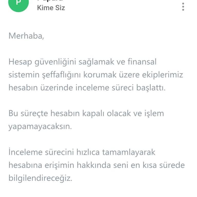Papara Hesabıma Gerekçesiz Bloke Ve MASAK İncelemesi Mağduriyeti!
